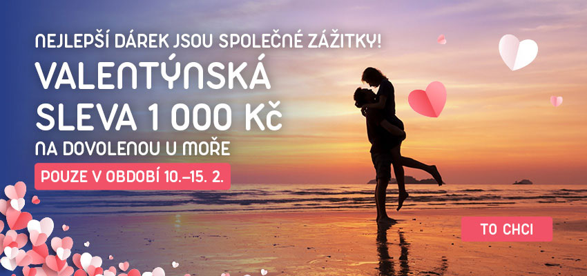 Valentýnská sleva 1 000 Kč na dovolenou u moře! Pouze v období 10. - 15. 2.