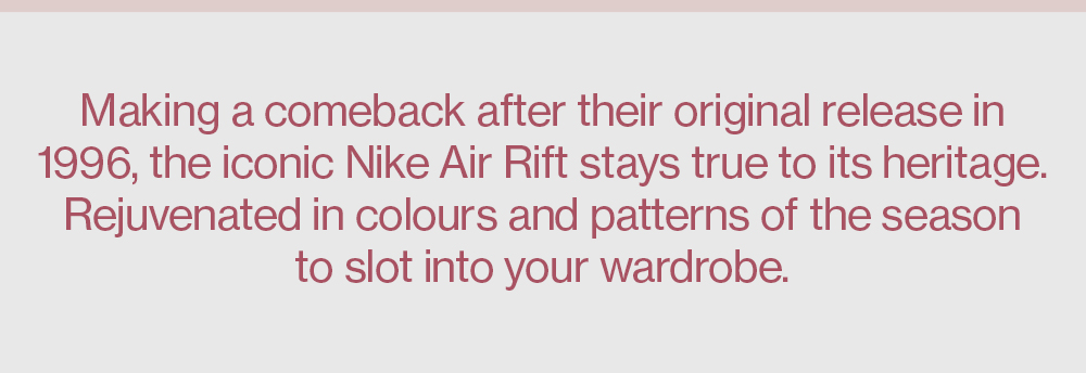 NIKE air rift copy