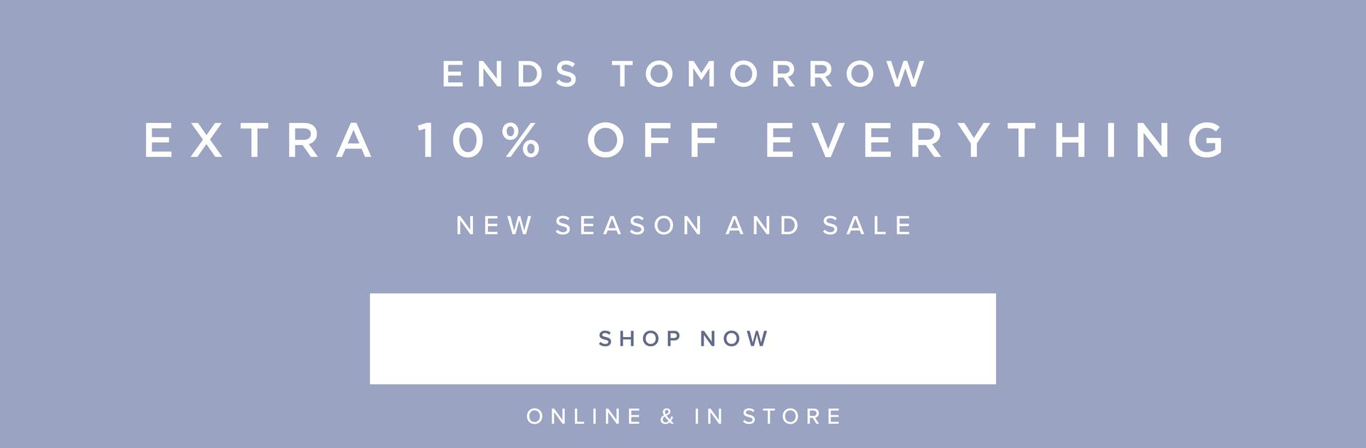 SHOP 10% OFF EVERYTHING