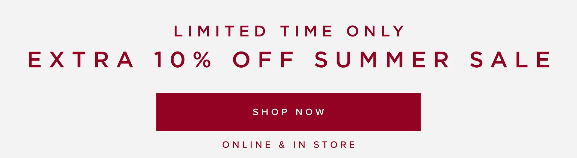 EXTRA 10% OFF SALE