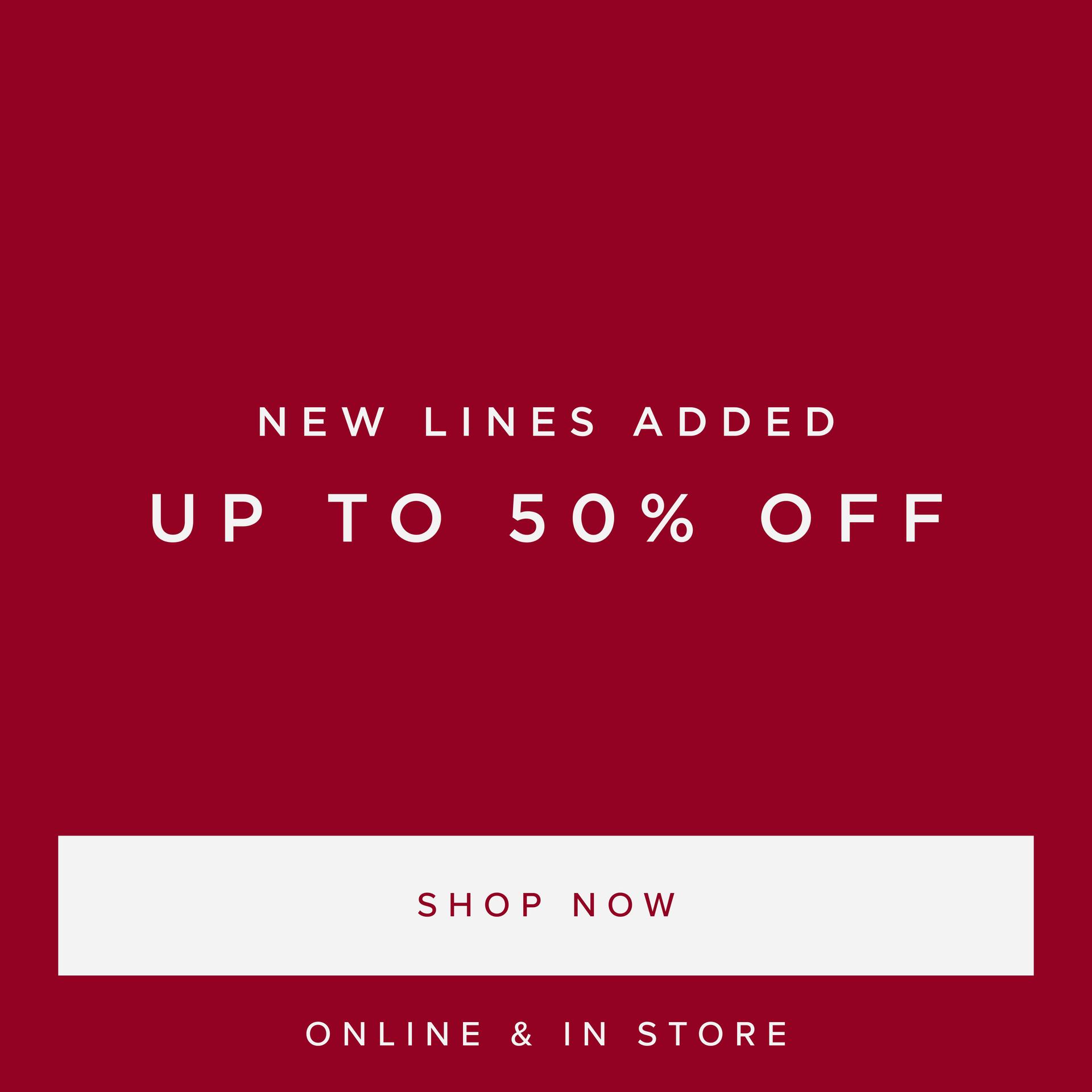 SHOP NEW LINES ADDED