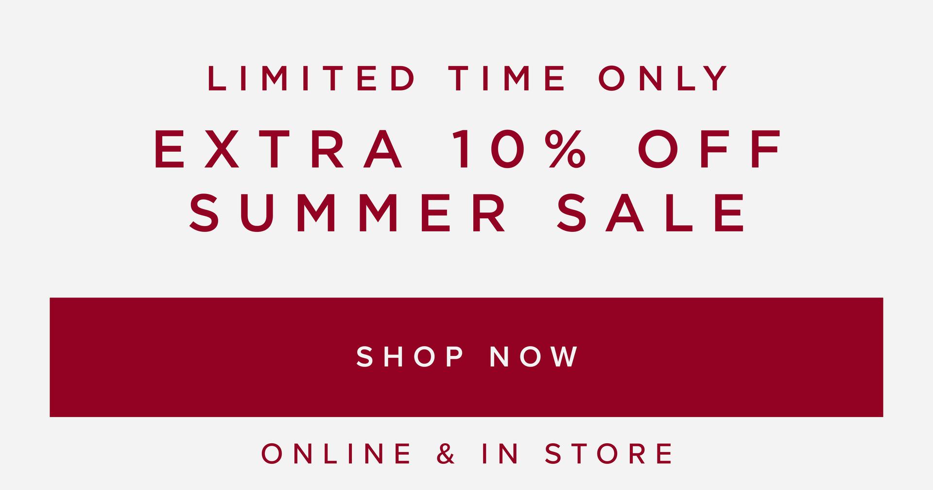 EXTRA 10% OFF SALE