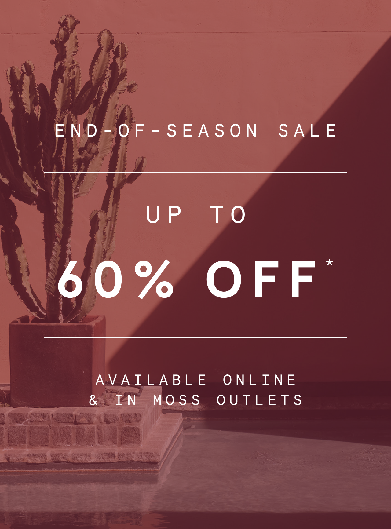 End-of-Season Sale | Up to 60% off*