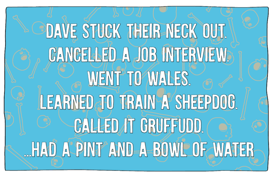 Dave Stuck Their Neck Out...