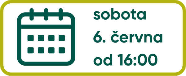 Kdy? Sobota 6. června od 16.00