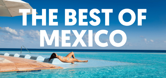 Best of Mexico
