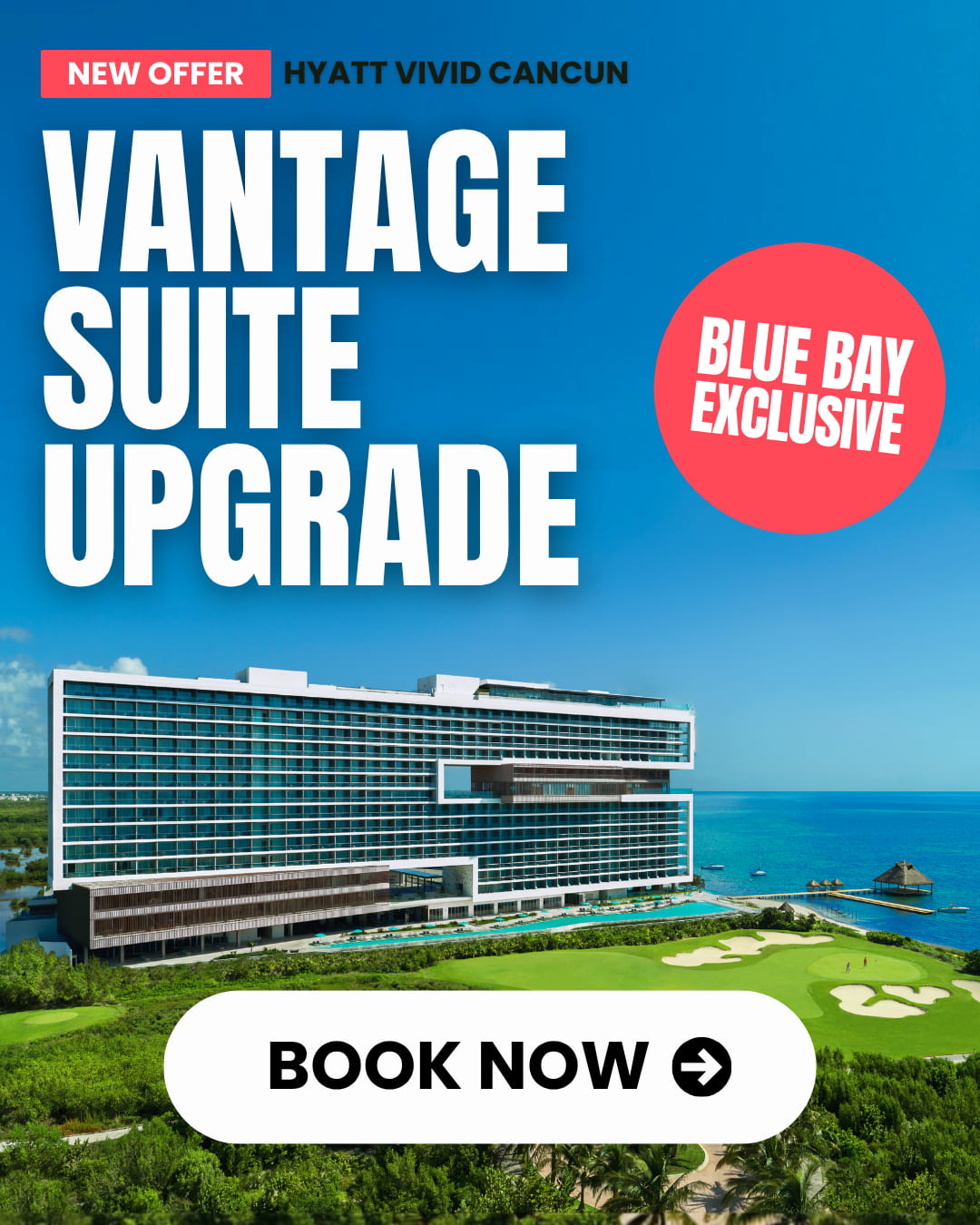 Hyatt Vivid Cancun