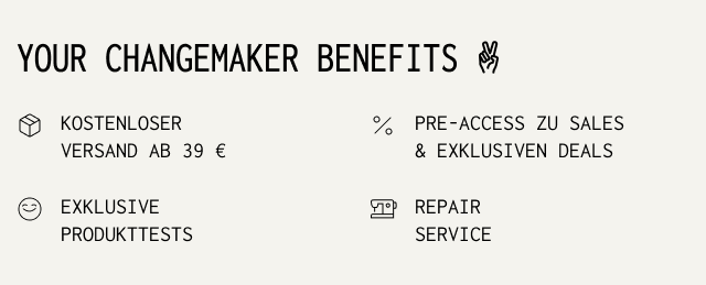 Deine Changemaker Benefits