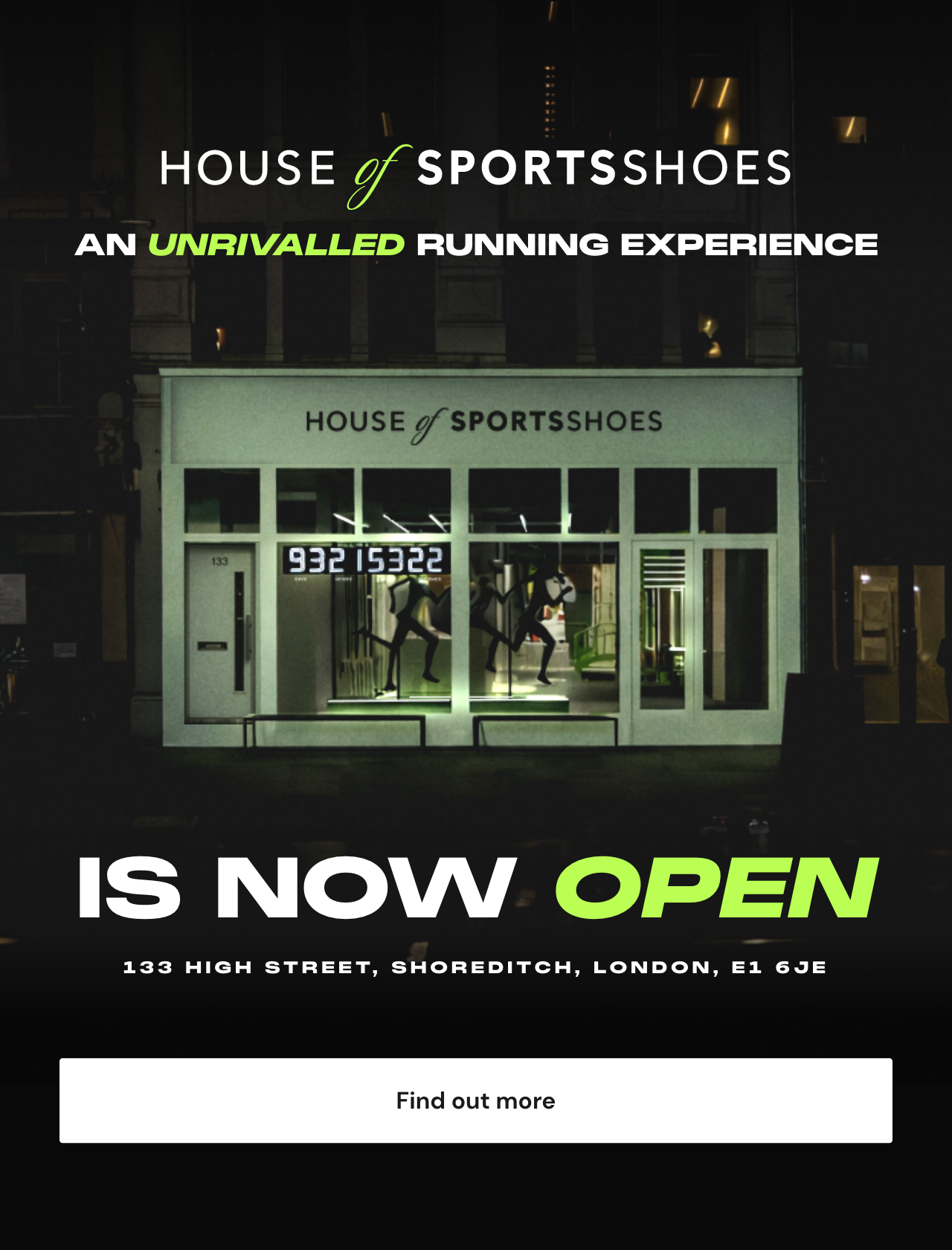 House of SportsShoes An unrivalled running experience is now open, 133 High Street, Shoreditch, London, E1 6JE
