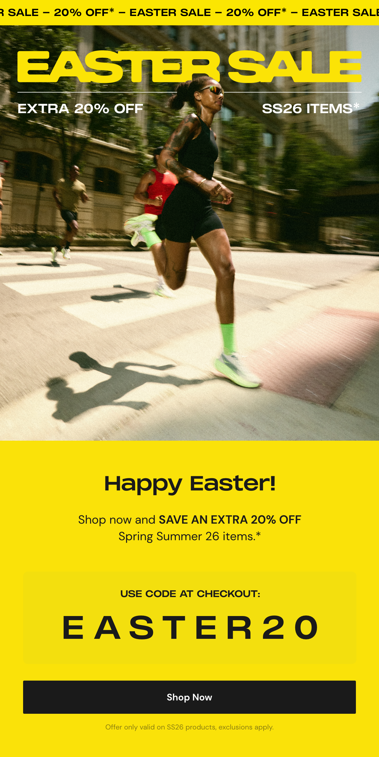 Happy Easter! Easter Sale Extra 20% OFF SS26 Items Use code at checkout: EASTER20 Shop now