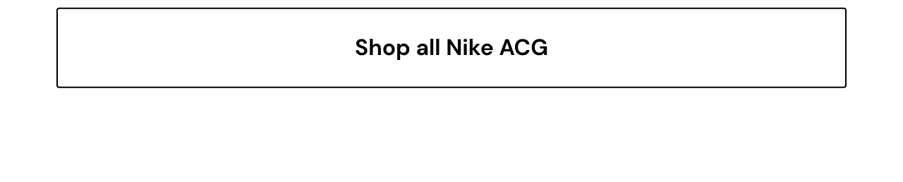 Shop all Nike ACG