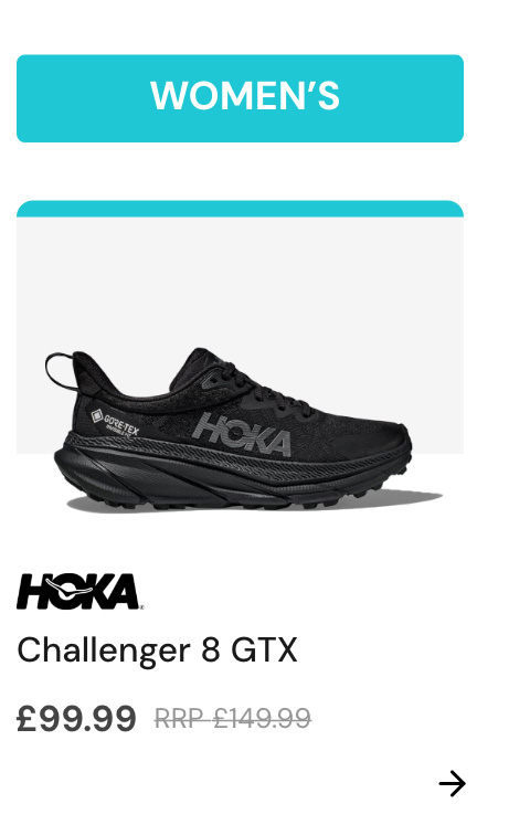 Logo: HOKA Copy: Challenger 8 GTX Price: £149.99 £99.99