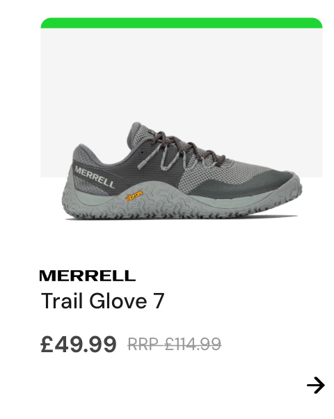 Logo: Merrell  Copy: Trail Glove 7 Price: £114.99 £49.99