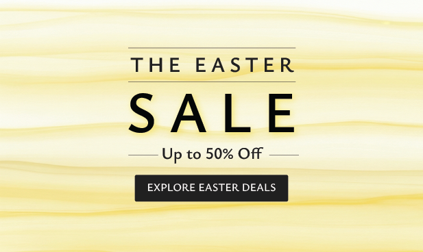 EASTER SALE UP TO 50% OFF