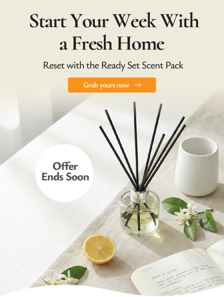 Start your week with a fresh home 