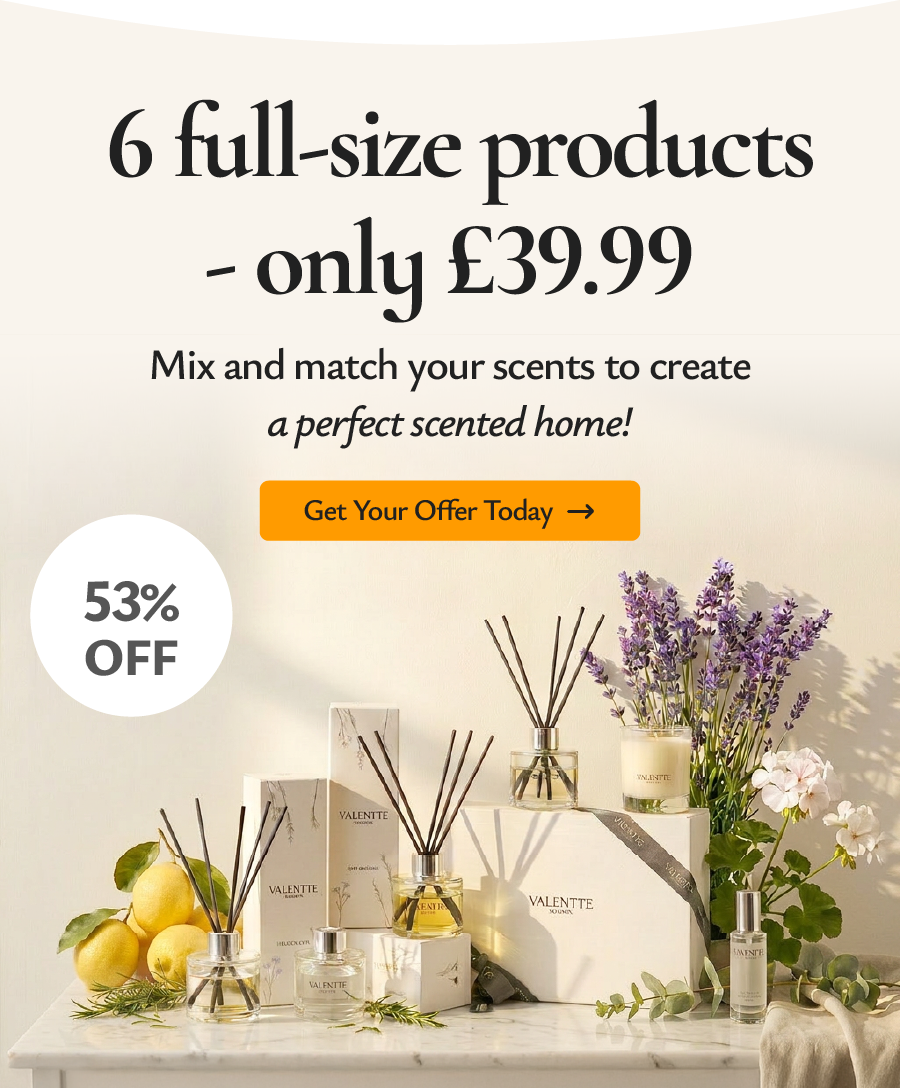 6 full-size products - only £39.99. Mix and match your scents to create a perfect scented home!