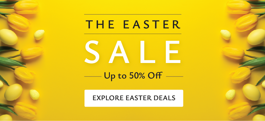 EASTER SALE - UP TO 50% OFF