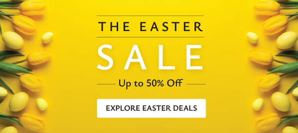 EASTER SALE - UP TO 50% OFF