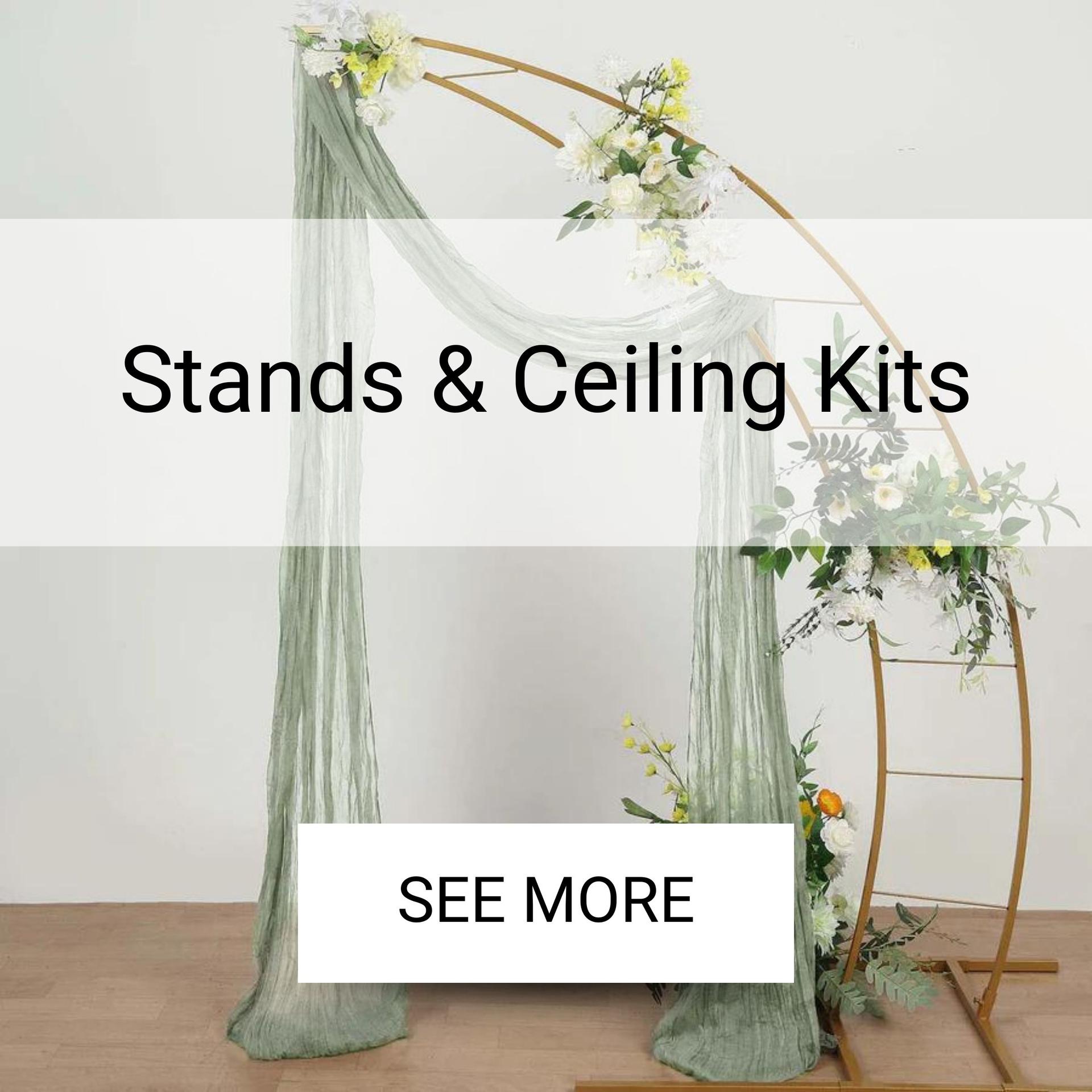 Stands and Ceiling kits