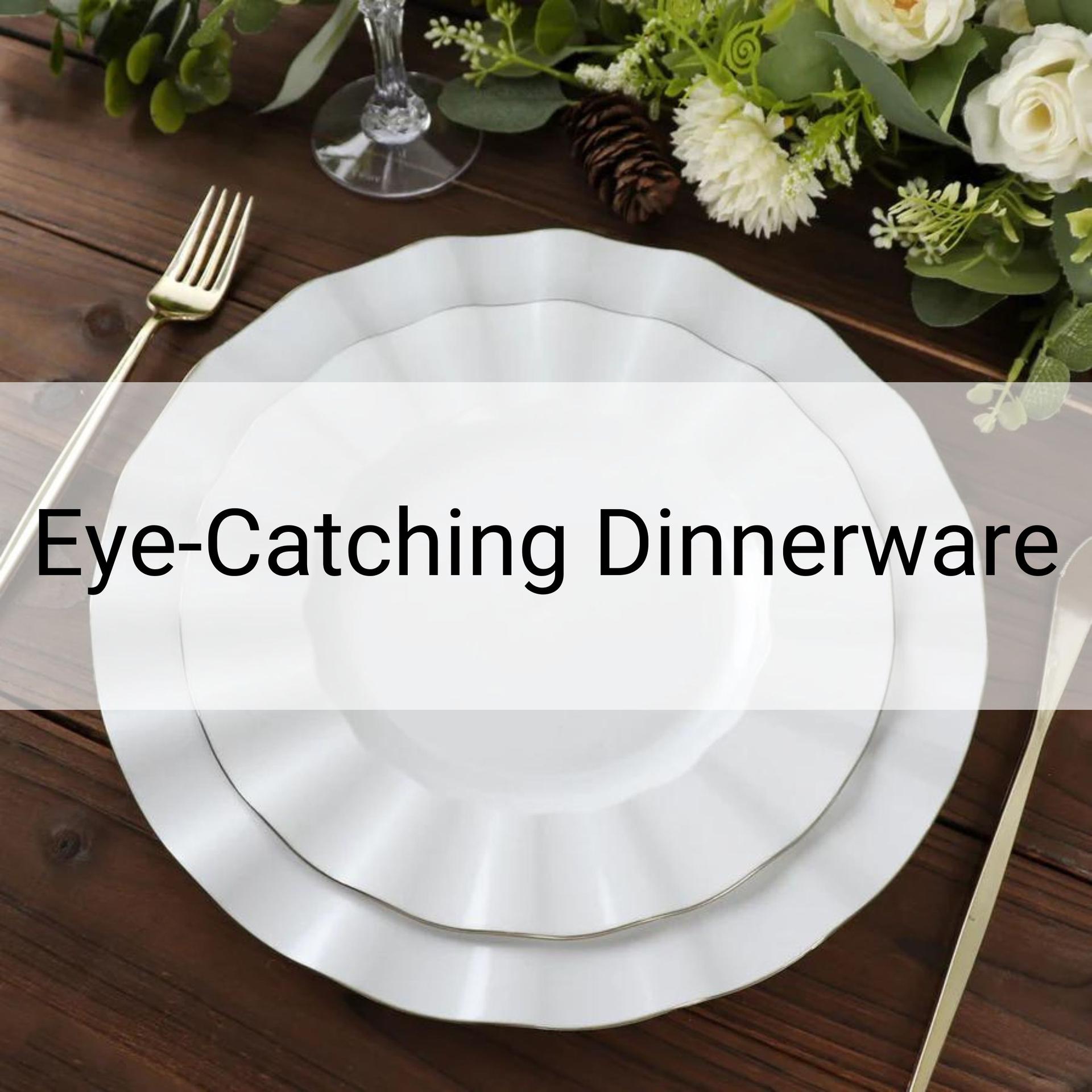 Eye-Catching Dinnerware