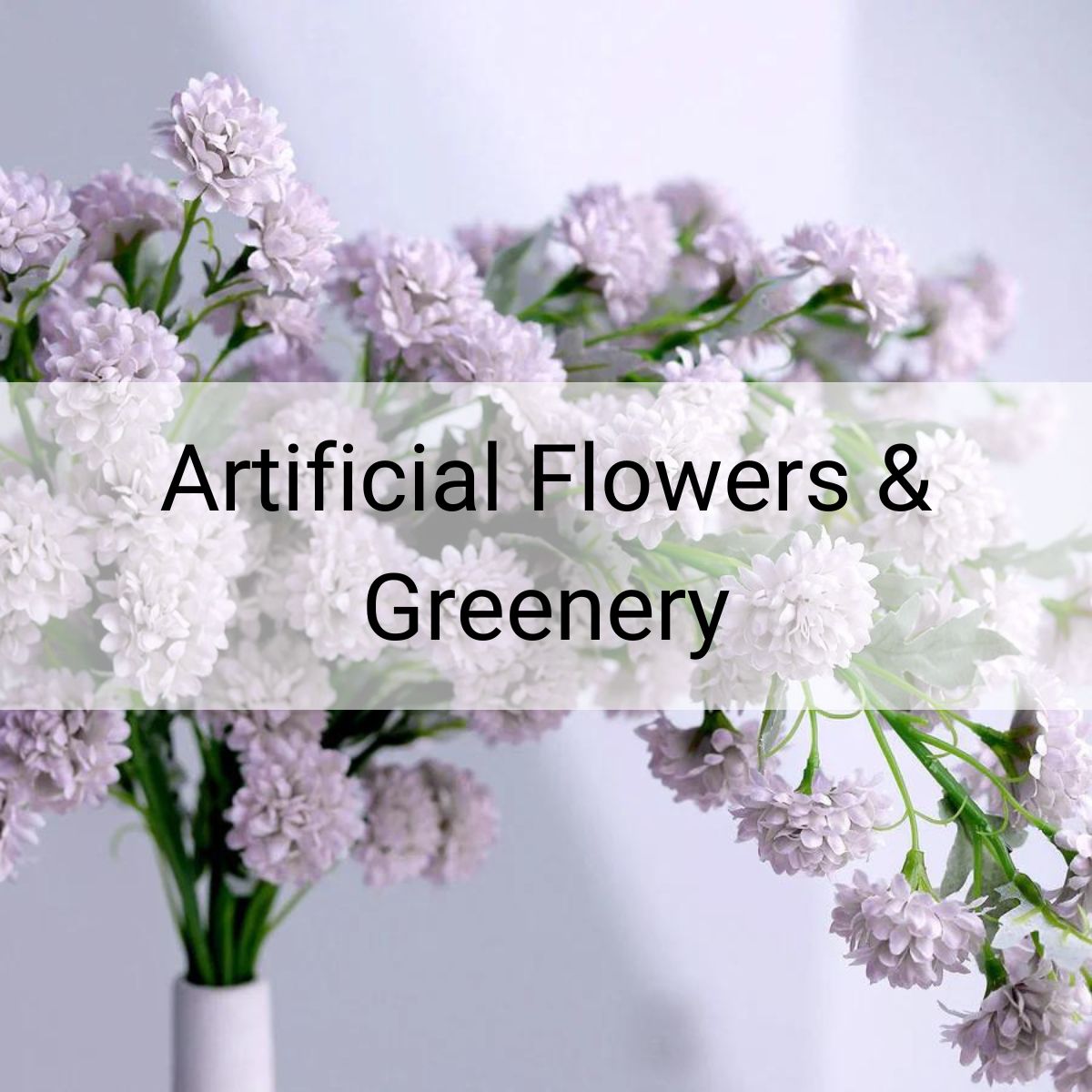 Artificial Flowers