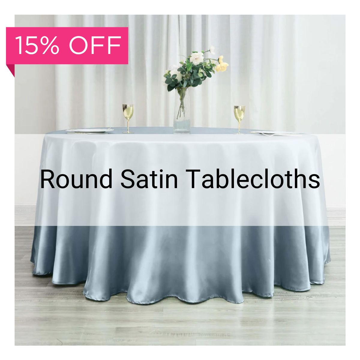 Round Satin Tablecloths