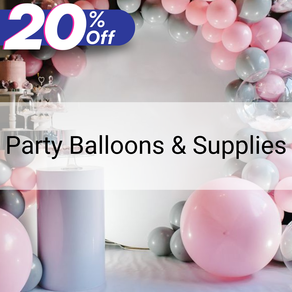 Balloons & Supplies