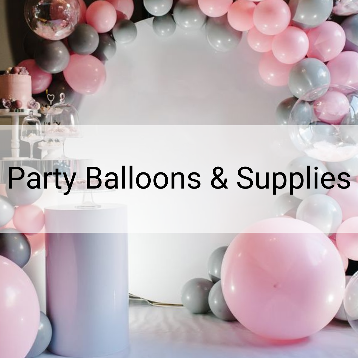 Party Balloons & Supplies