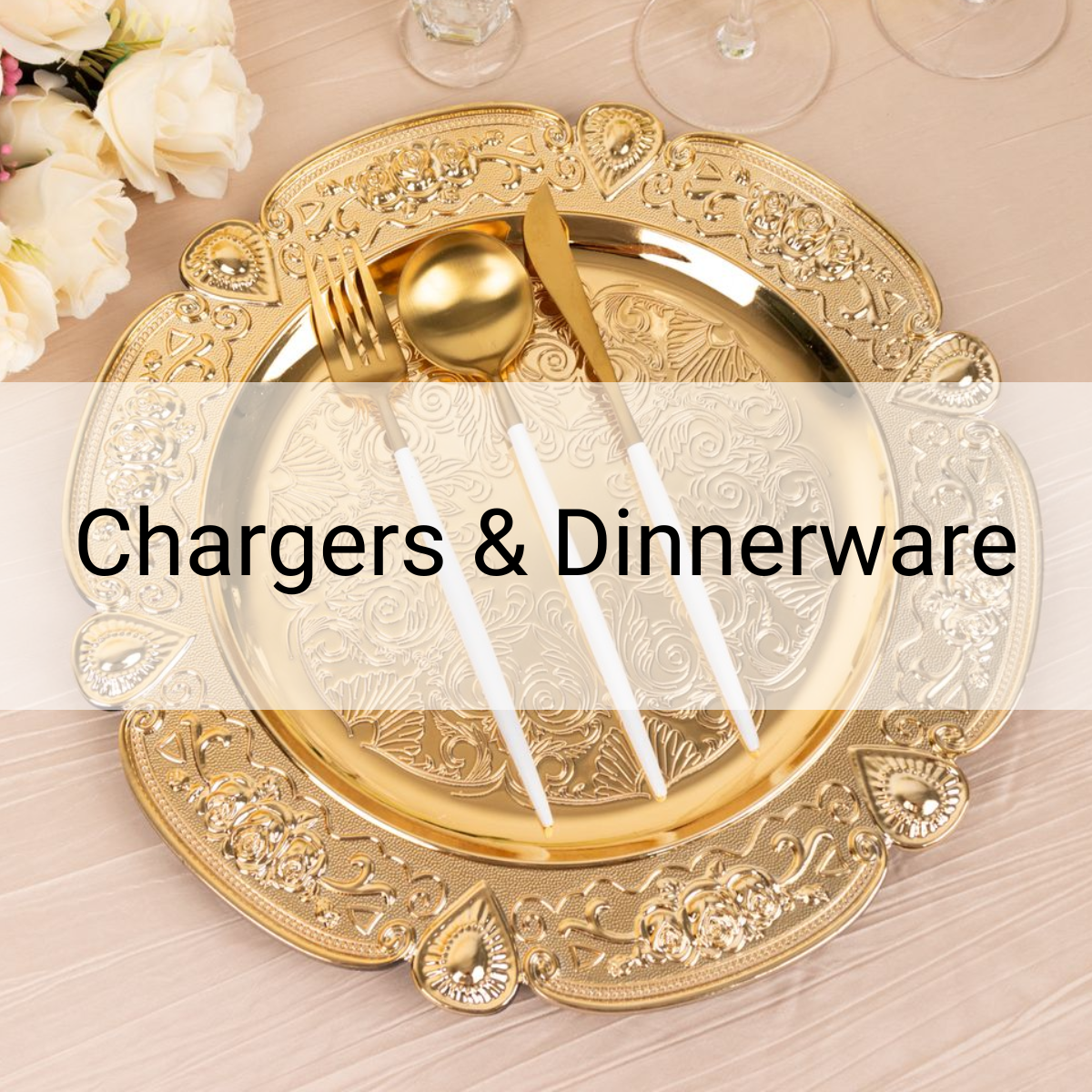 Chargers & Dinnerware