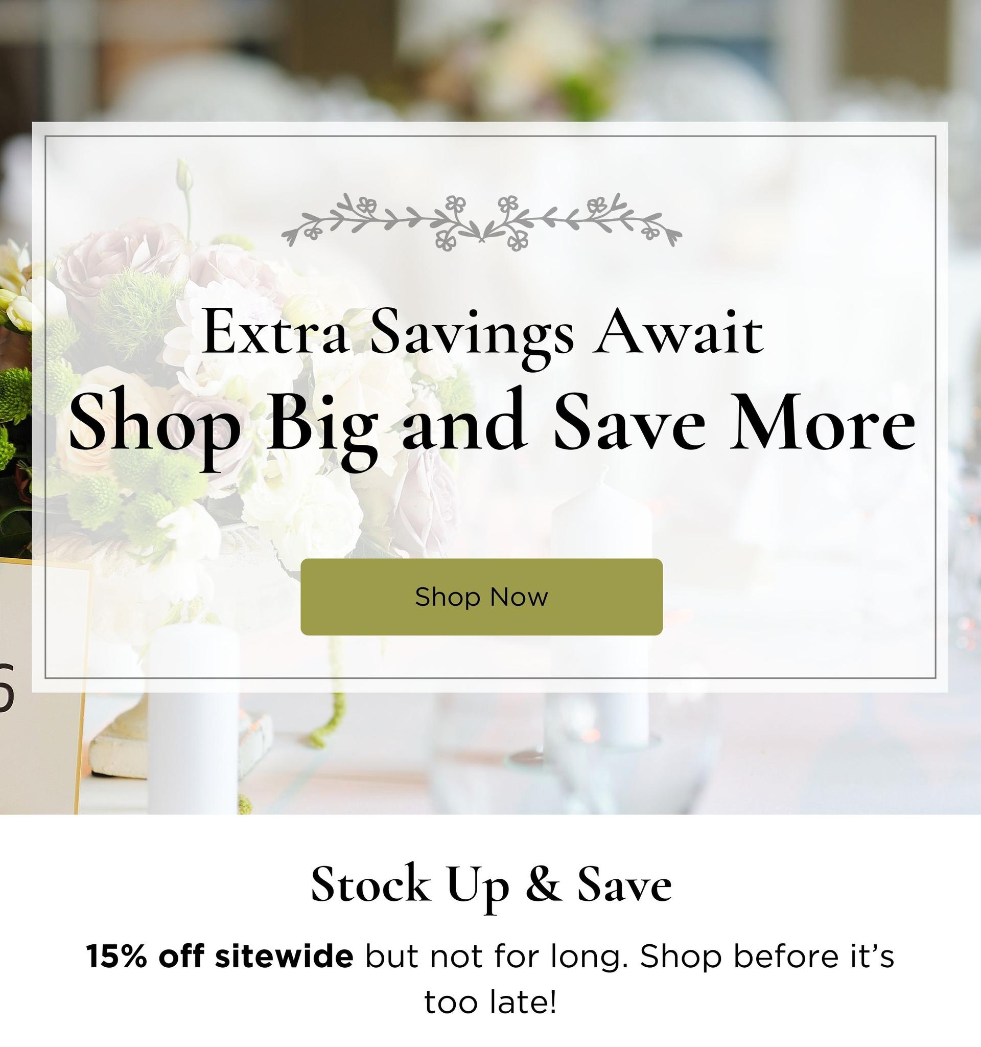 Shop Big and Save More