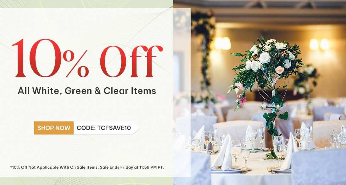 10% Off All White, Green & Clear Items