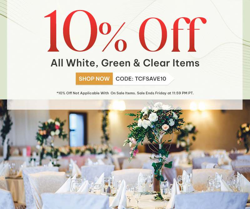 10% Off All White, Green & Clear Items