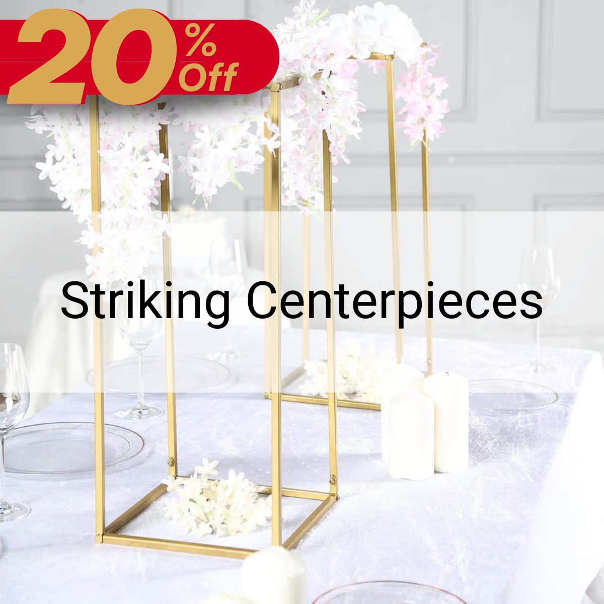 Striking Centerpieces