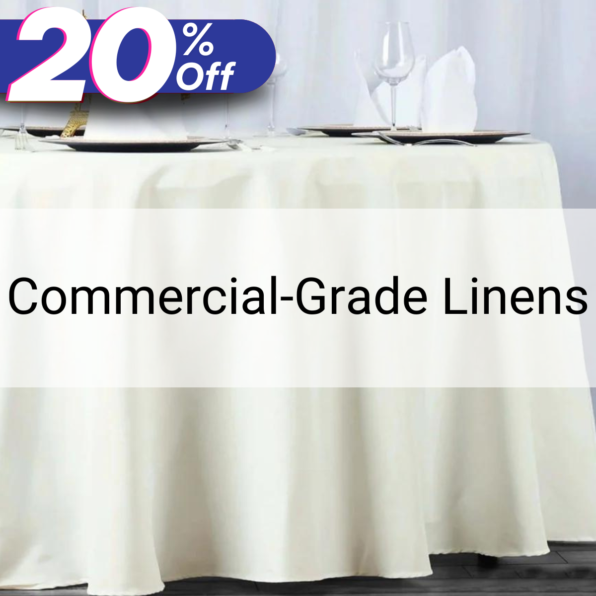 Commercial-Grade Linens