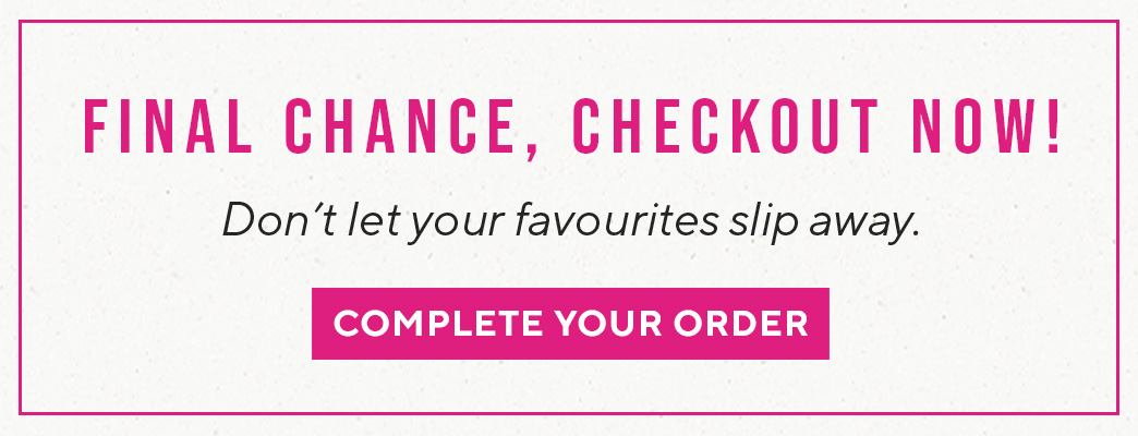 Final Chance, Checkout Now!