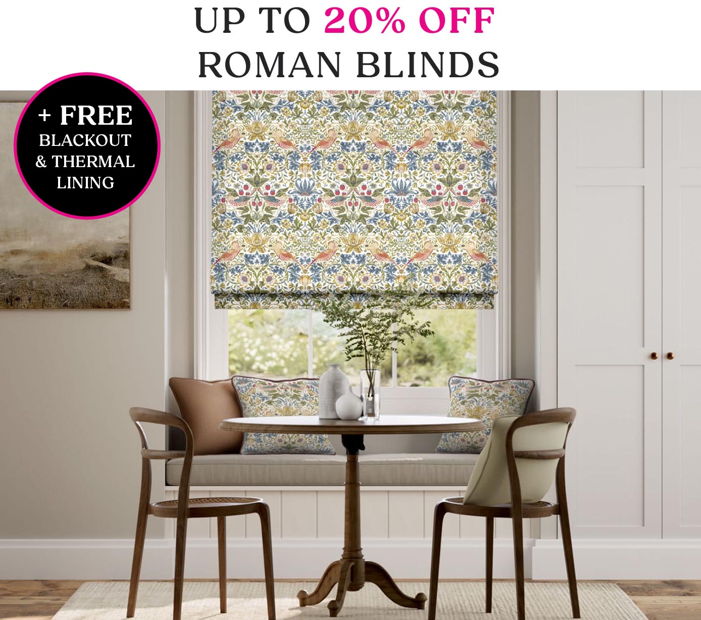 Up To 20% Off Roman Blinds + FREE Blackout & Thermal Lining Upgrades