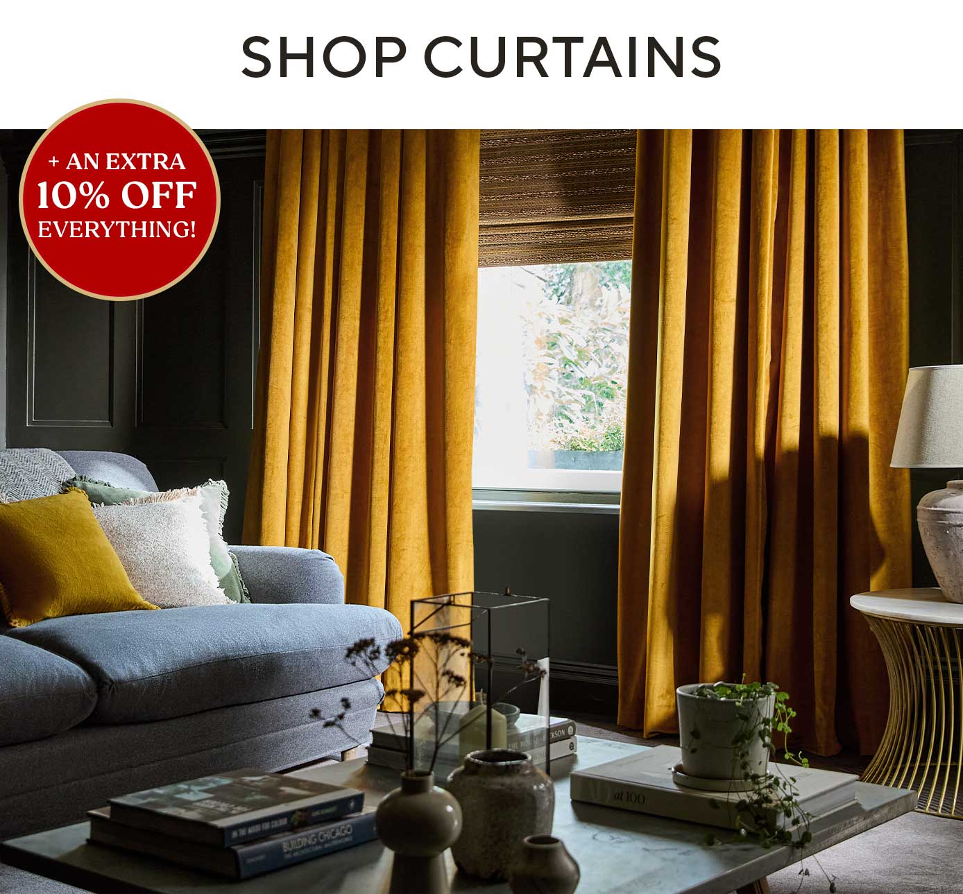 EXTRA 10% OFF CURTAINS