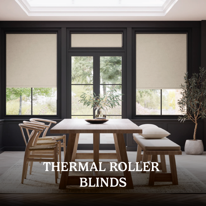 Thermal Roller Blinds