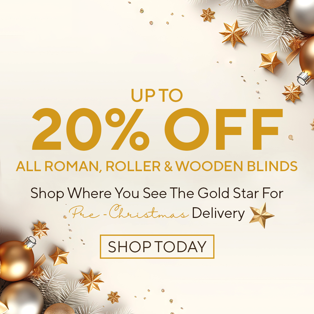 UP TO 20% OFF ALL ROMAN, ROLLERS & WOODEN BLINDS
