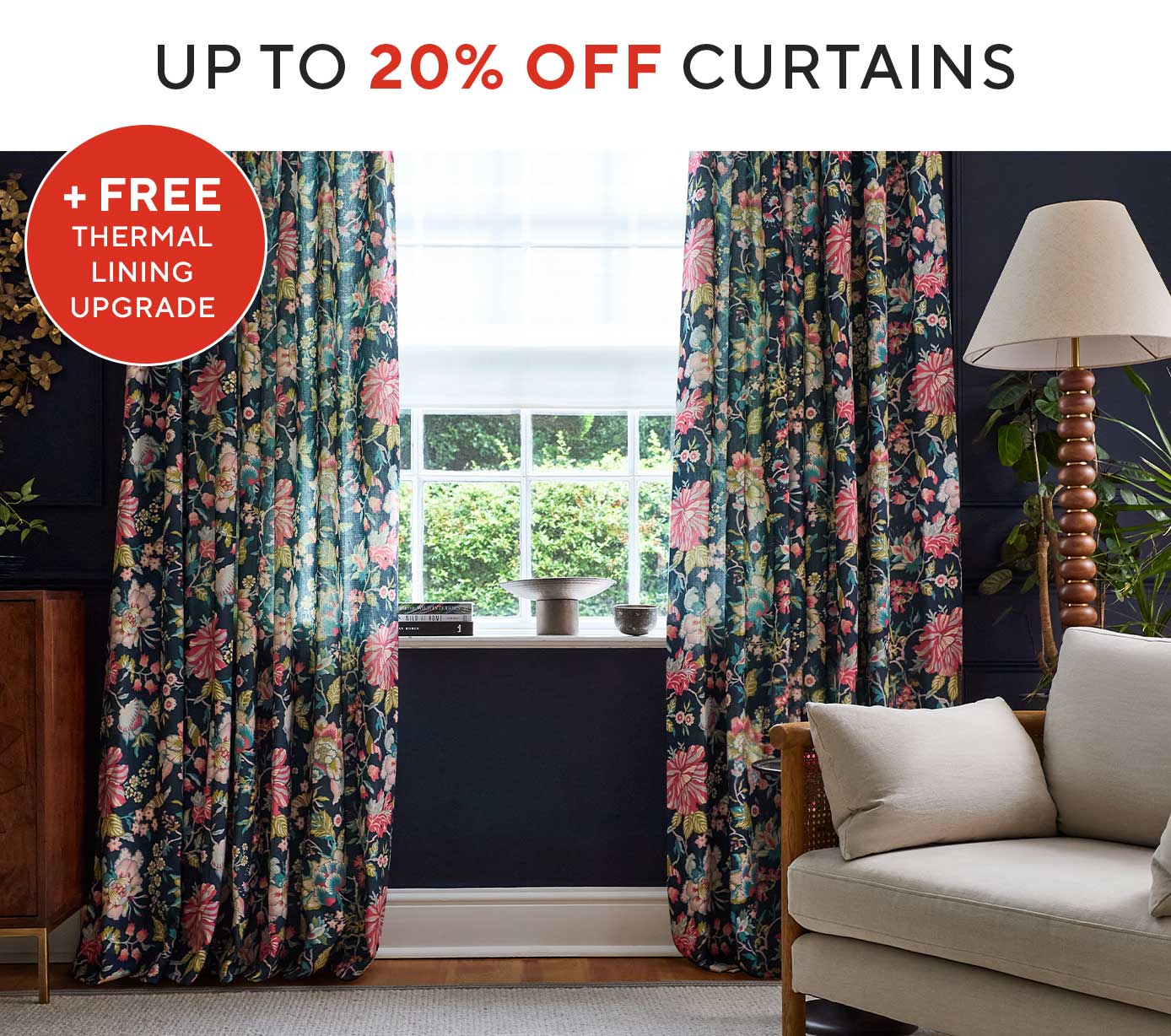UP TO 20% OFF CURTAINS