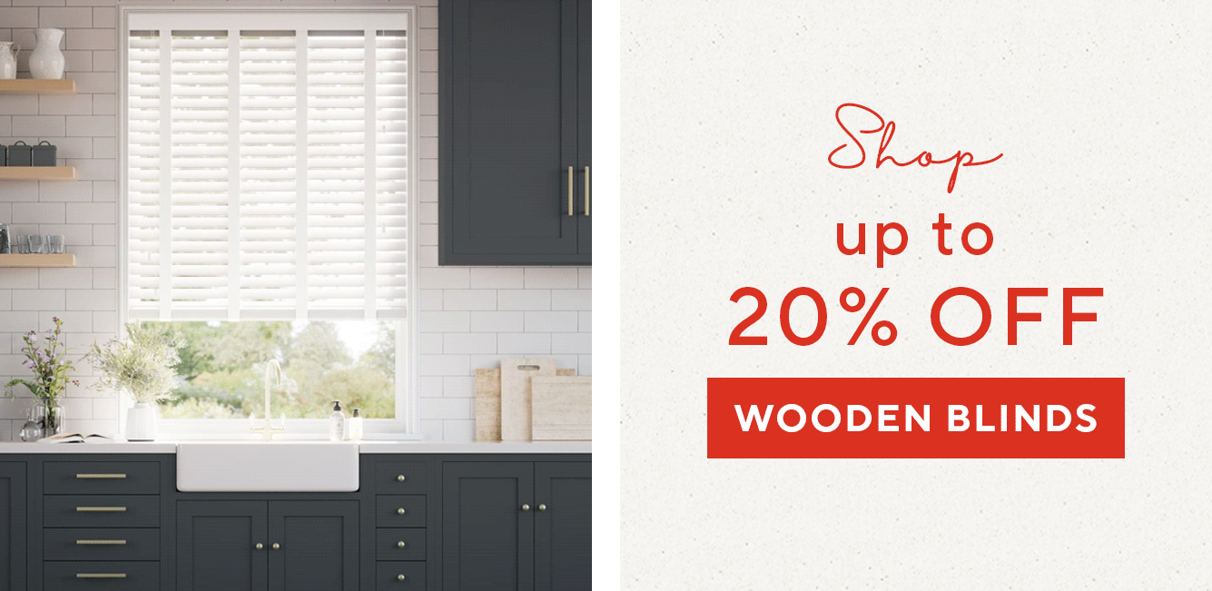 SHOP UP TO 20% OFF WOODEN BLINDS
