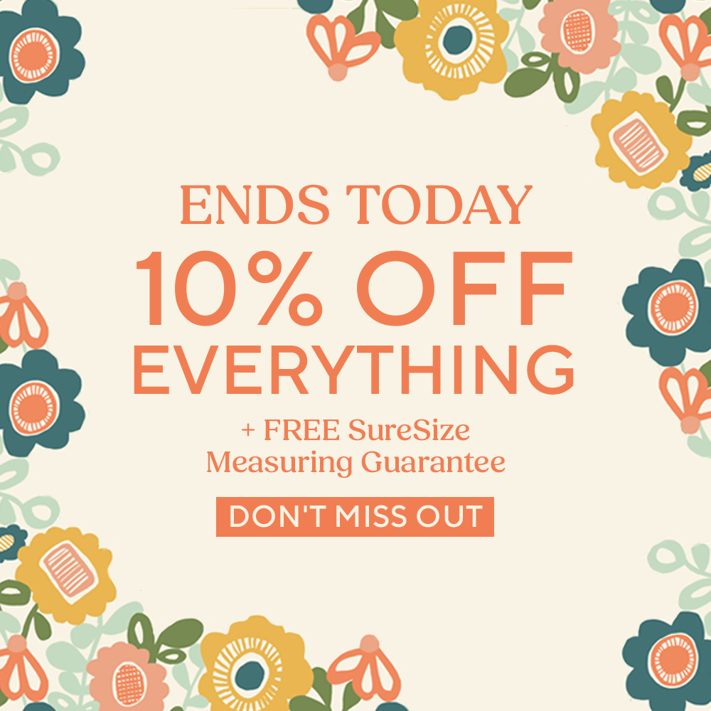 Ends Today - 10% Off Everything