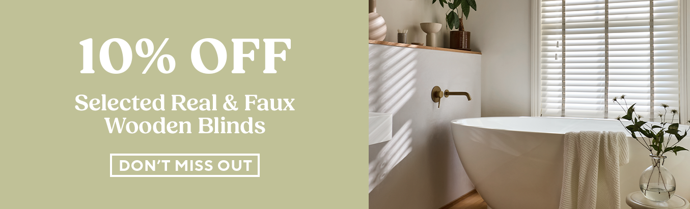 10% Off Selected Real & Faux Wooden Blinds