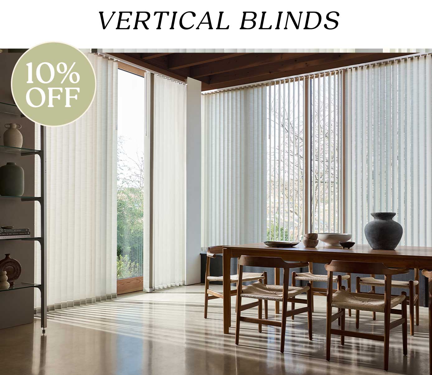10% Off Vertical Blinds
