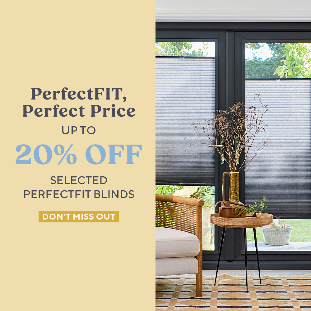 Up To 20% Off Selected PerfectFIT Blinds
