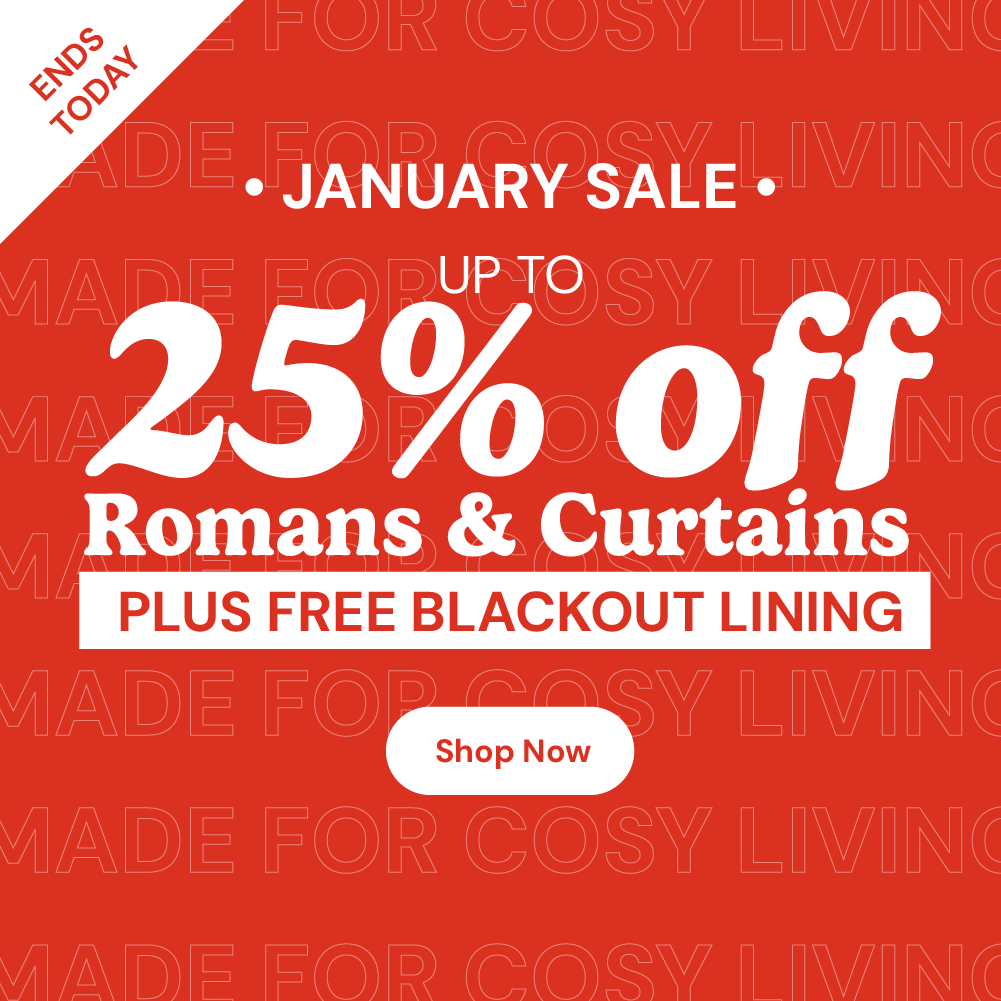 Up to 25% off Romans & Curtains ends today