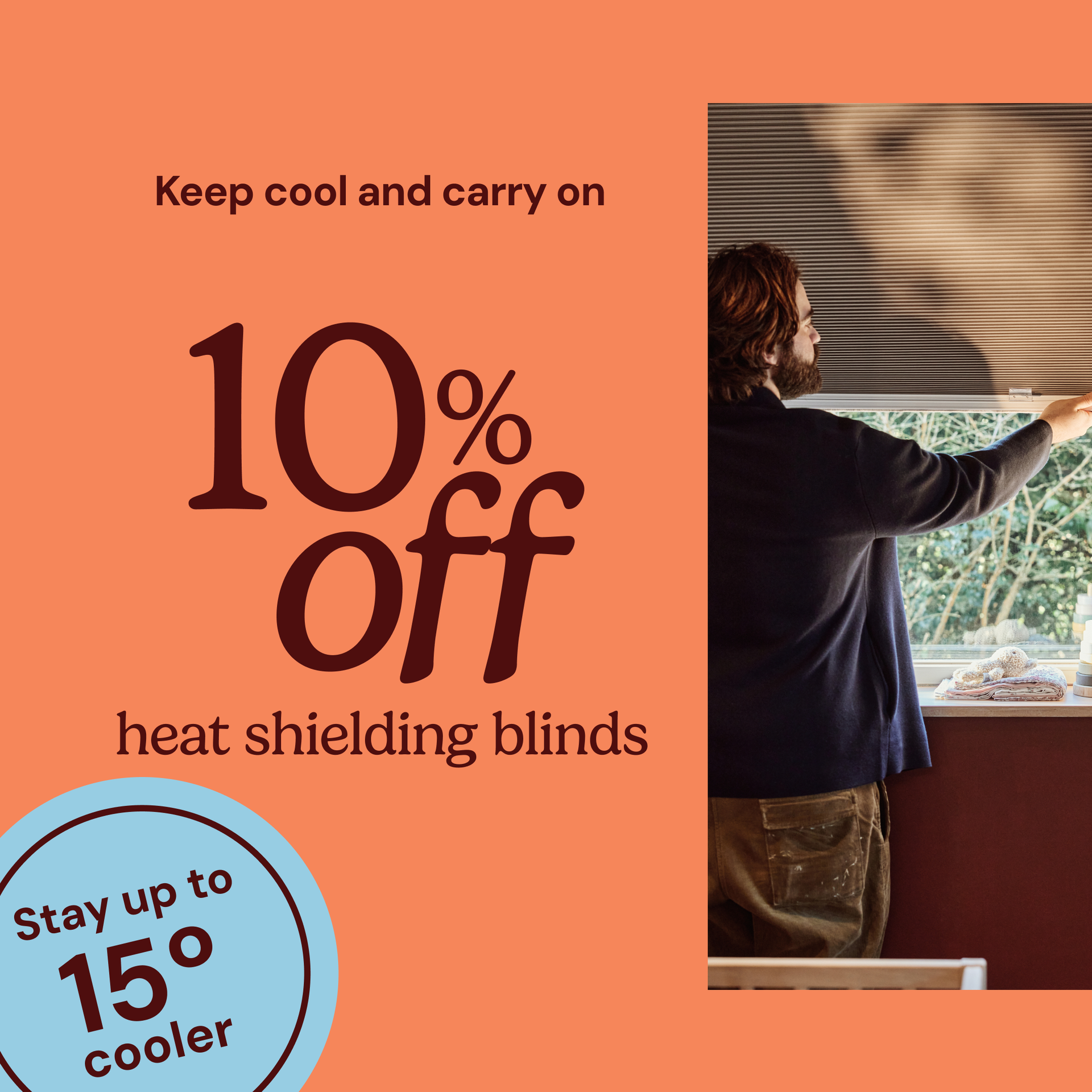 10% off heat shielding blinds