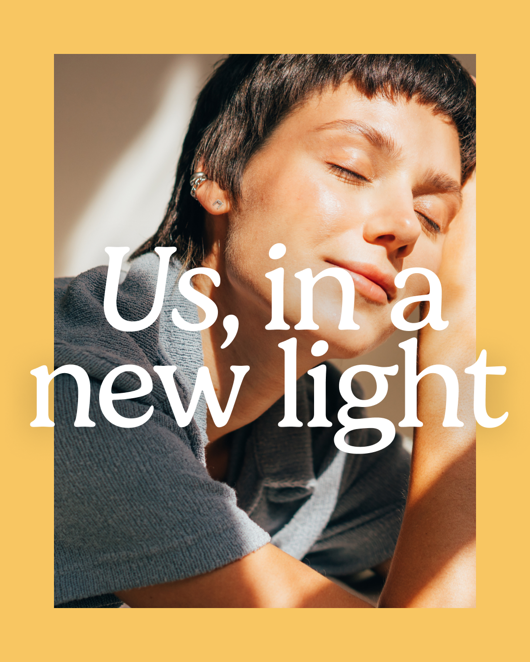 Us, in a new light
