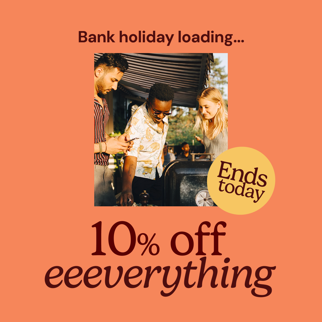 10% off everything ends today