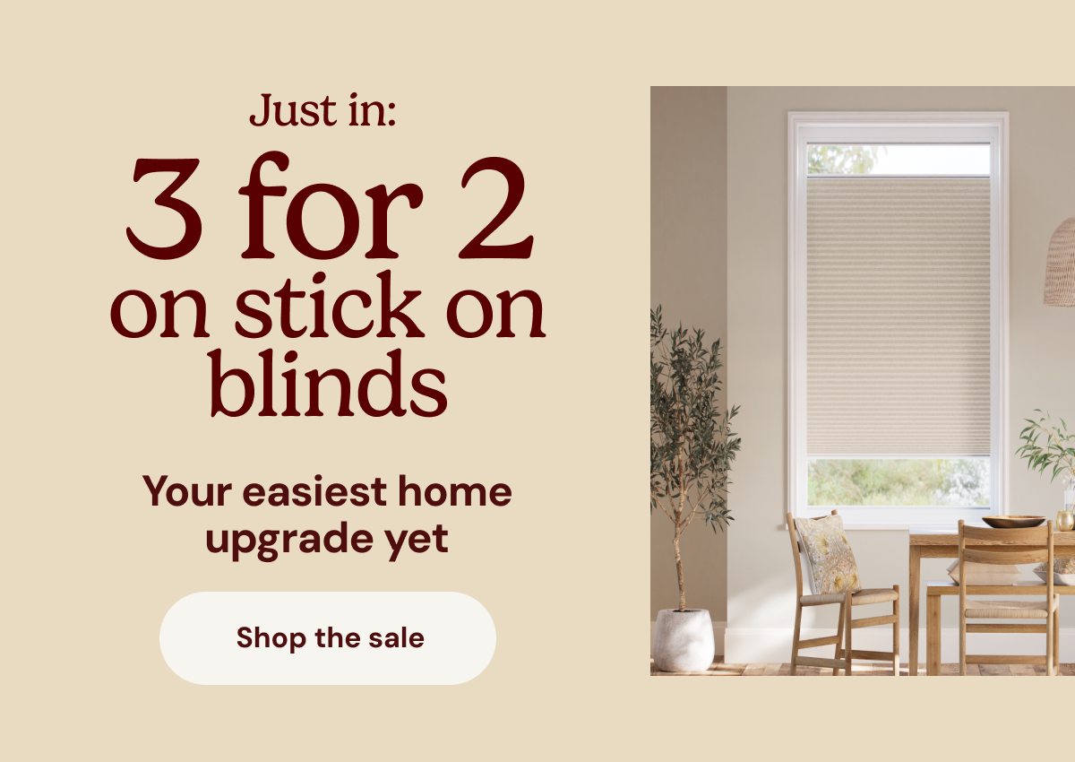 3 for 2 on stick on blinds